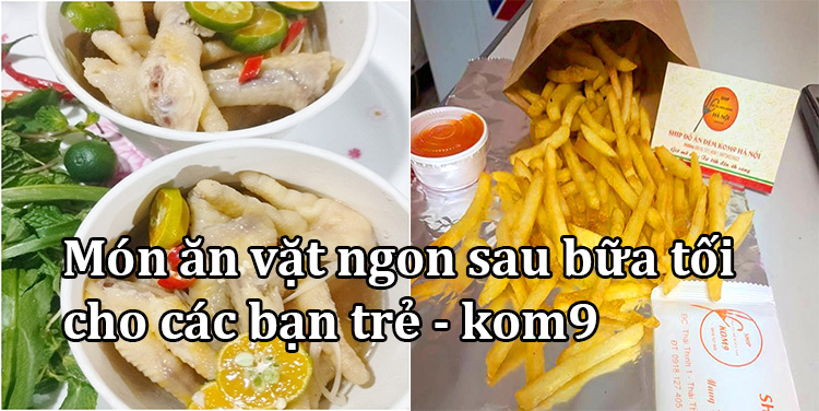 Gợi ý 5 món ăn vặt ngon sau bữa tối cho các bạn trẻ